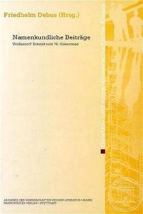 Namenkundliche Beiträge von Blaziene,  Grasilda, Debus,  Friedhelm, Eichler,  Ernst