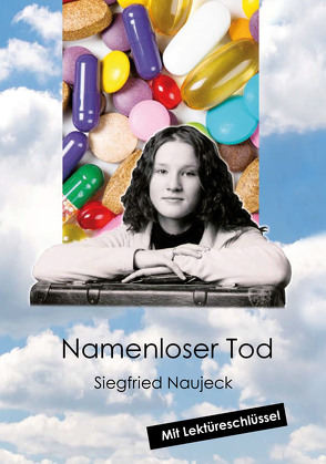 Namenloser Tod von Naujeck,  Siegfried