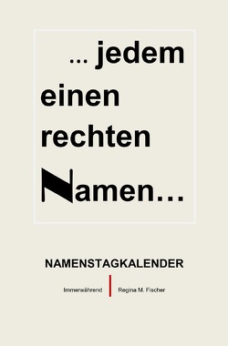 Namenstagkalender von Fischer,  Regina M.