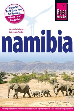 Namibia von Köthe,  Friedrich, Schetar,  Daniela