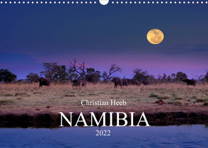 NAMIBIA Christian Heeb (Wandkalender 2022 DIN A3 quer) von Heeb,  Christian