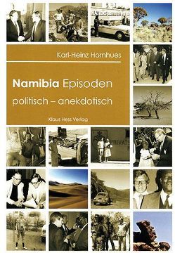 Namibia Episoden von Hornhues,  Karl H