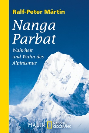 Nanga Parbat von Märtin,  Ralf-Peter