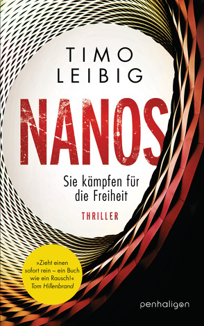 Nanos – Sie kämpfen für die Freiheit von Leibig,  Timo