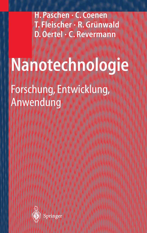 Nanotechnologie von Coenen,  C., Fleischer,  T., Grünwald,  R., Oertel,  D., Paschen,  H., Revermann,  C.