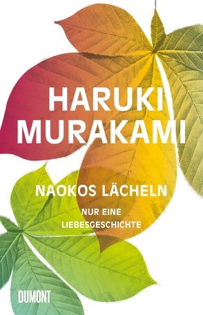 Naokos Lächeln von Gräfe,  Ursula, Murakami,  Haruki