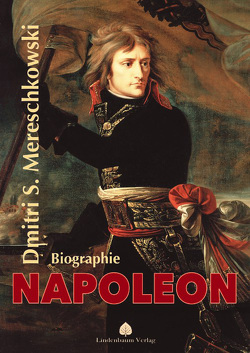 Napoleon von Mereschkowski,  Dmitri Sergejewitsch