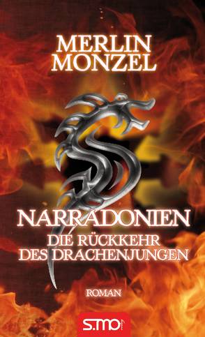 Narradonien – Die Rückkehr des Drachenjungen von Monzel,  Merlin