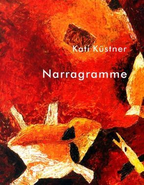 Narragramme von Küstner,  Kati