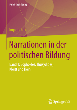 Narrationen in der politischen Bildung von Juchler,  Ingo