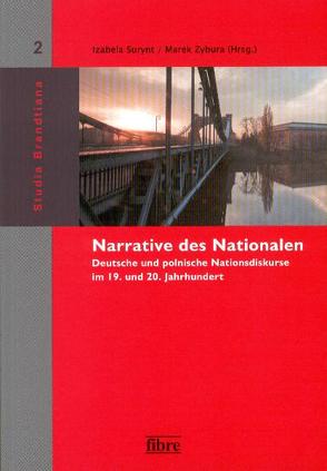 Narrative des Nationalen von Surynt,  Izabela, Zybura,  Marek