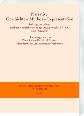 Narrative. Geschichte – Mythos – Repräsentation von Backes,  Burkhard, Götz,  Matthieu W., Serova,  Dina, Verbovsek,  Alexandra