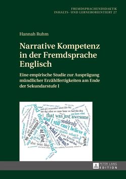 Narrative Kompetenz in der Fremdsprache Englisch von Ruhm,  Hannah