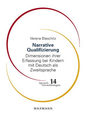 Narrative Qualifizierung von Blaschitz,  Verena