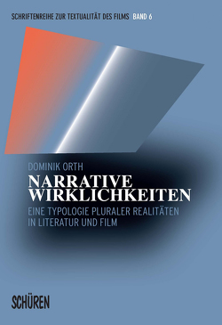 Narrative Wirklichkeiten von Orth,  Dominik