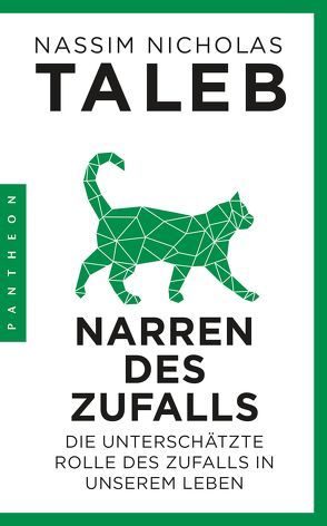 Narren des Zufalls von Künzel,  Patricia, Taleb,  Nassim Nicholas