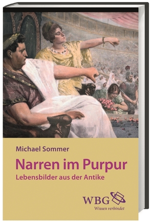 Narren im Purpur von Sommer,  Michael