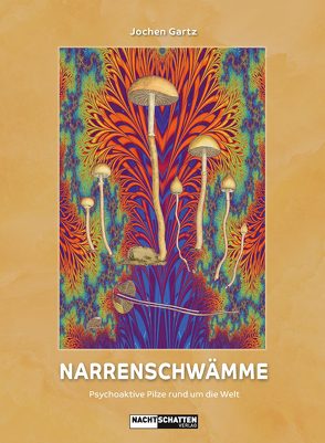 Narrenschwämme von Gartz,  Jochen