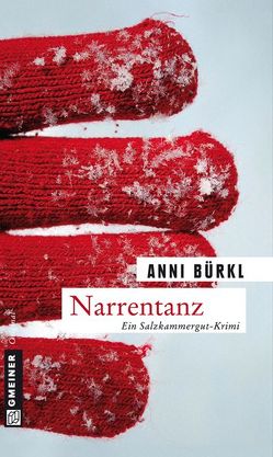 Narrentanz von Bürkl,  Anni