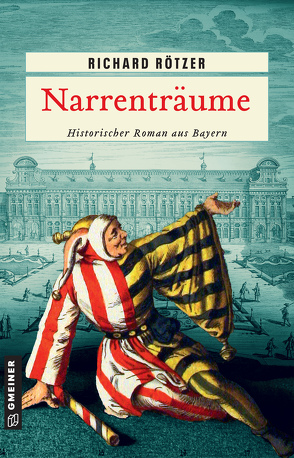 Narrenträume von Rötzer,  Richard