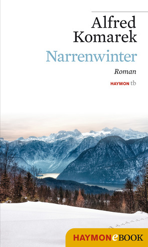 Narrenwinter von Komarek,  Alfred