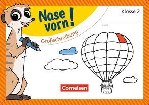 Nase vorn! – Deutsch – Übungshefte – 2. Schuljahr von Rendtorff-Rossnagel,  Annemarie