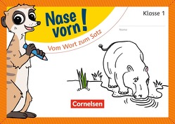 Nase vorn! – Erstlesen – Übungshefte – 1. Schuljahr von Schramm,  Martina