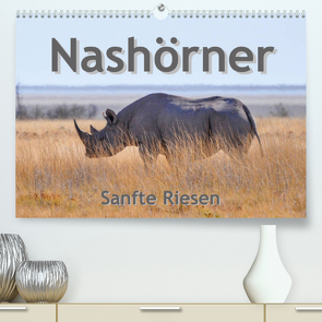 Nashörner – Sanfte Riesen (Premium, hochwertiger DIN A2 Wandkalender 2023, Kunstdruck in Hochglanz) von Styppa,  Robert