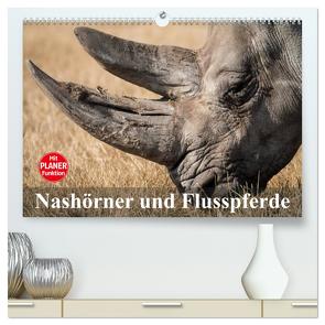 Nashörner und Flusspferde (hochwertiger Premium Wandkalender 2024 DIN A2 quer), Kunstdruck in Hochglanz von Stanzer,  Elisabeth