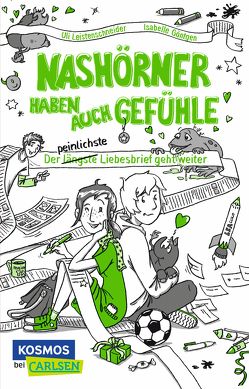 Nashorn-Trilogie 2: Nashörner haben auch Gefühle von Göntgen,  Isabelle, Leistenschneider,  Ulrike