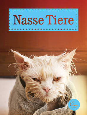 Nasse Tiere