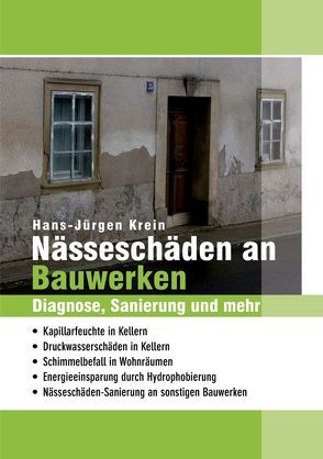 Nässeschäden an Bauwerken von Krein,  Hans-Jürgen