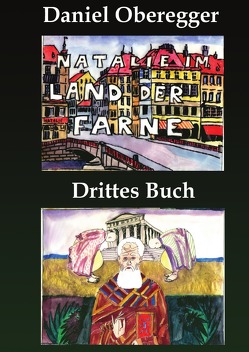 Natalie im Land der Farne Drittes Buch von Oberegger,  Daniel