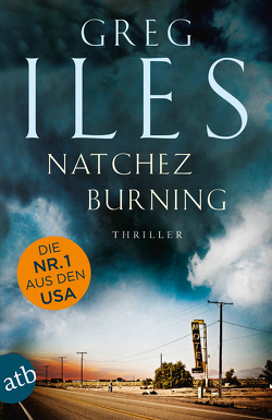 Natchez Burning von Iles,  Greg, Seeberger,  Ulrike