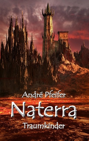 Naterra – Traumkinder von Pfeifer,  André