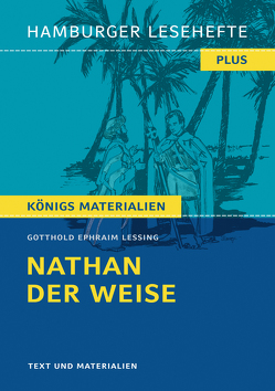 Nathan der Weise von Lessing,  Gotthold Ephraim