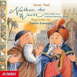 Nathan der Weise von Kaminski,  Stefan, Lessing,  Gotthold Ephraim, Theel,  Sarah