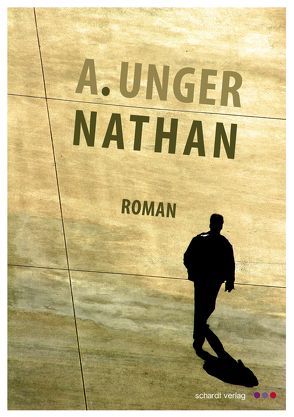 Nathan von Unger,  A.