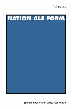 Nation als Form von Richter,  Dirk