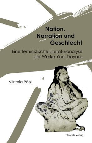 Nation, Narration und Geschlecht von Poetzl,  Viktoria