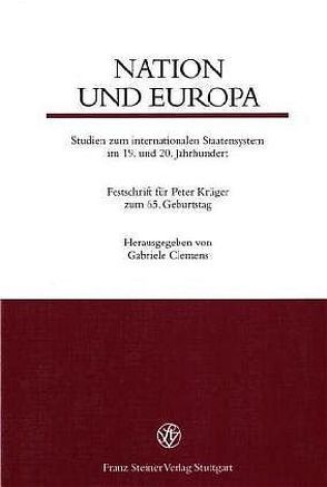 Nation und Europa von Clemens,  Gabriele