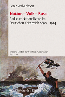 Nation – Volk – Rasse von Walkenhorst,  Peter