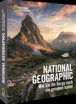 NATIONAL GEOGRAPHIC von Azienda Per Il Turismo Della Val Di Fassa, Bleyer,  Dirk, Famiani,  Giuseppe Mario, Friedrich,  Tobias, Hefele,  Stefan, Hiscano,  Dwight, Huber,  Alexander, Hüsler,  Eugen E., Kaszlikowski,  David, Köster,  David, Nimmesgern,  Stefan, Philipp,  Uta, Ruhland,  Michael, Saikaly,  Elia, Salcher,  Jona, Schoeneberg,  Marko, Steinhilber,  Berthold