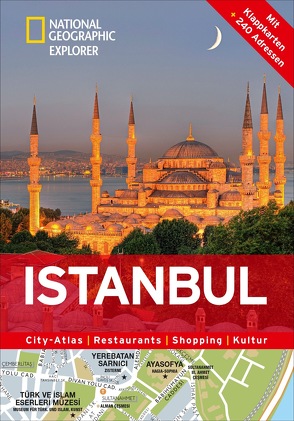 NATIONAL GEOGRAPHIC Explorer Istanbul von Ar,  Gül, Noyoux,  Vincent, Subtil,  Julie