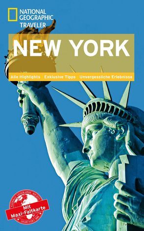 National Geographic Traveler New York mit Maxi-Faltkarte von Durham,  Michael S., Hanafin,  Matt, Kavanagh,  Justin, Shaw,  Patricia