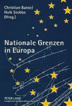 Nationale Grenzen in Europa von Banse,  Christian, Stobbe,  Holk