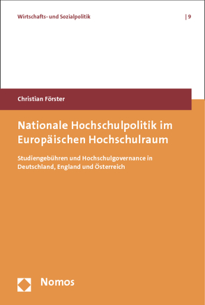 Nationale Hochschulpolitik im Europäischen Hochschulraum von Foerster,  Christian