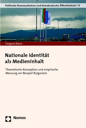 Nationale Identität als Medieninhalt von Baeva,  Gergana