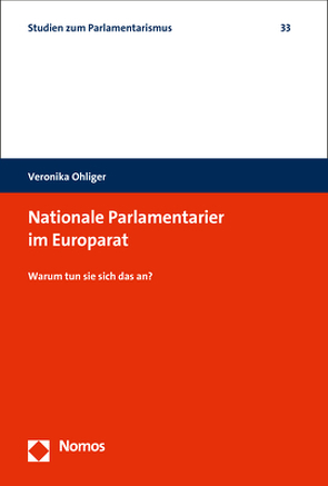 Nationale Parlamentarier im Europarat von Ohliger,  Veronika