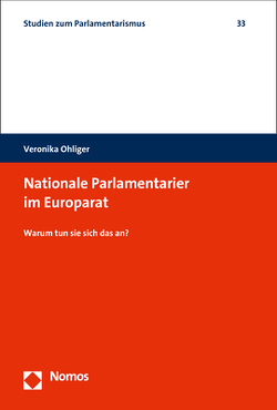 Nationale Parlamentarier im Europarat von Ohliger,  Veronika